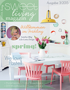 Avril 2015: Sweet Living Magazin