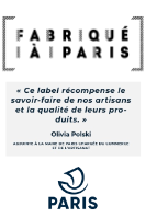 Labelisé Fabriqué à PARIS